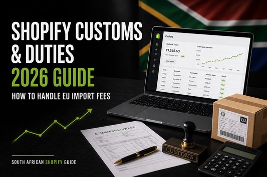 Shopify Customs & Duties